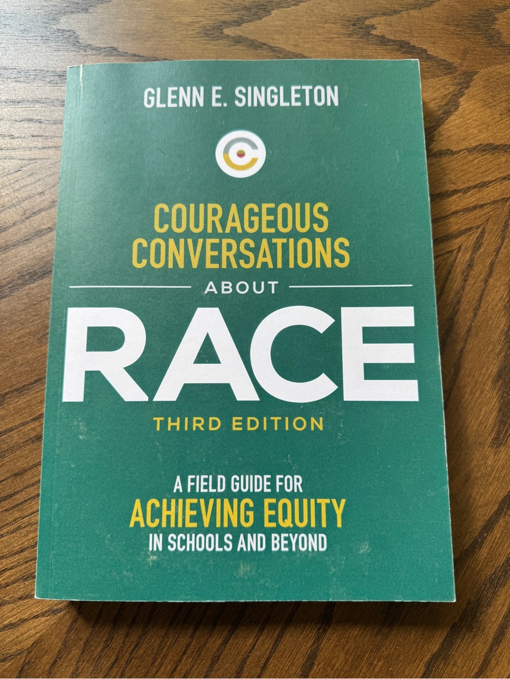 Courageous Conversations About Race paperback book